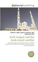 Arab League and the Arab-Israeli Conflict: (English)
