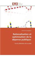 Rationalisation et optimisation de la dépense publique