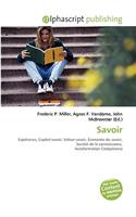 Savoir: (French)