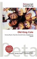 Old King Cole: (English)