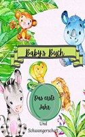 Baby's Buch Das erste Jahr und Schwangerschaft