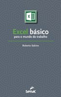 Excel básico para o mundo do trabalho