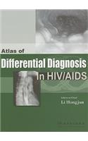 Atlas of Differential Diagnosis in Hiv/AIDS