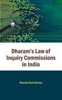 Dharam's Law of Inquiry Commissions in India