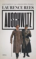 Auschwitz: Los s y la Â«solucion finalÂ» (Memoria Critica)