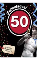 Felicidades 50 para hombres