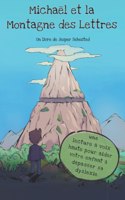 Michaël et la Montagne des Lettres