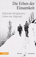 Gorfer:Die Erben der Einsamkeit