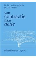 Van Contractie Naar Actie