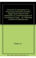 Clemente di Alessandria e la «physiologia veramente gnostica»