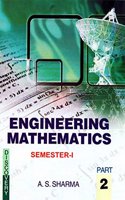 Engineering Mathematics, Semester-I, Part-II