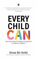 Every Child Can: Riverside School's Design-Led Approach to Empower Children