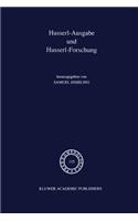 Husserl-Ausgabe Und Husserl-Forschung