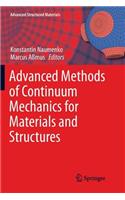 Advanced Methods of Continuum Mechanics for Materials and Structures