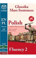 Polish Fluency 2: Glossika Mass Sentences
