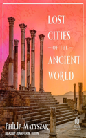 Lost Cities of the Ancient World