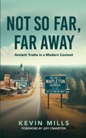 Not So Far, Far Away