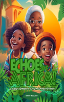 Echoes of Africa