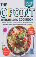 0 Point Weightloss Cookbook (fully colored)
