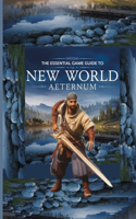 The Essential Game Guide to New World
