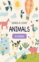 Search & Count Animals [Bilingual Korean/English]