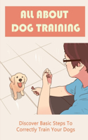 All About Dog Training