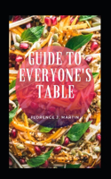 Guide To Everyone's Table