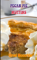 Pecan Pie Muffins