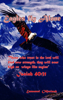 Eagles fly alone