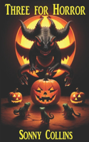 Three for Horror