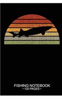 Fishing Notebook 120 Pages