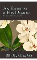 An Exorcist and His Demon (Beasts of First Ash, Story #3)