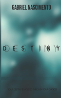 Destiny