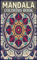 Mandala Coloring Book: Adult Coloring Book Floral and Mandala Patterns Coloring Books with Fun, Easy, Stress Relief Patterns and Relaxing Coloring Pages
