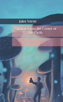 A Journey into the Center of the Earth