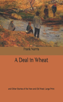 A Deal in Wheat