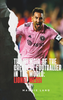 The Memoir of the Greatest Footballer In the World