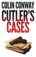 Cutler's Cases: (4 The John Cutler Mysteries)