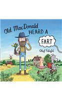 Old MacDonald Heard a Fart