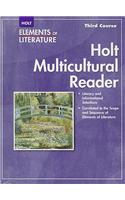 Holt Multicultural Reader Elements of Literature Third Course