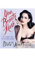 Your Beauty Mark: The Ultimate Guide to Eccentric Glamour