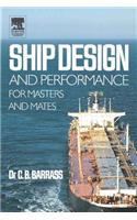 Ship Design and Performance for Masters and Mates