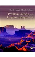 Problem Solving and Program Design in C Plus Mylab Programming with Pearson Etext -- Access Card Package