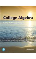 College Algebra Plus Mylab Math with Pearson Etext -- 24-Month Access Card Package