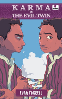 Karma Vs the Evil Twin: Book 3 of the Karma Tandin, Monster Hunter Series