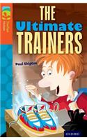 Oxford Reading Tree TreeTops Fiction: Level 13: The Ultimate Trainers