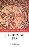 Roman Era: The British Isles: 55 BC-Ad 410