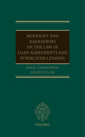 McKnight and Zakrzewski on The Law of Loan Agreements and Syndicated Lending