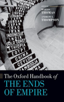 Oxford Handbook of the Ends of Empire