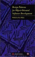 Design Patterns for Object Oriented Software Development (ACM Press)